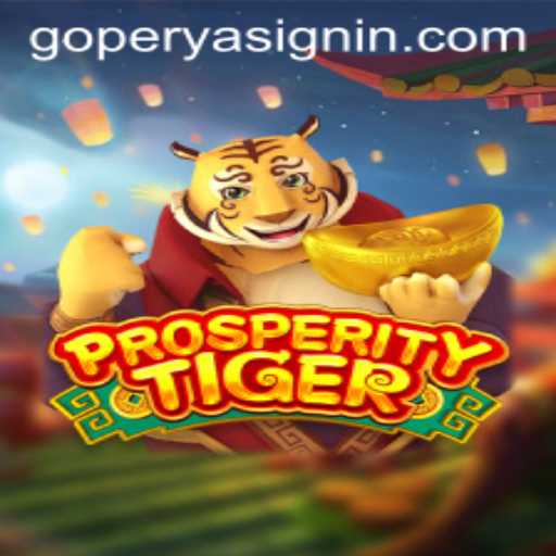 Exploring ProsperityTiger: The New Gaming Sensation